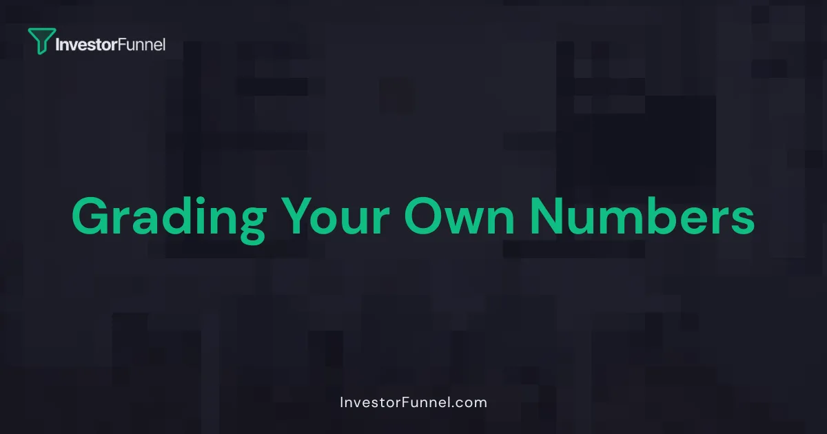 Grading Your Own Numbers