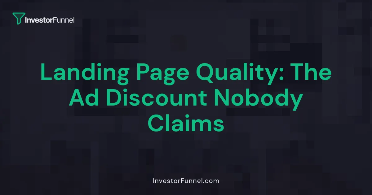 Landing Page Quality: The Ad Discount Nobody Claims