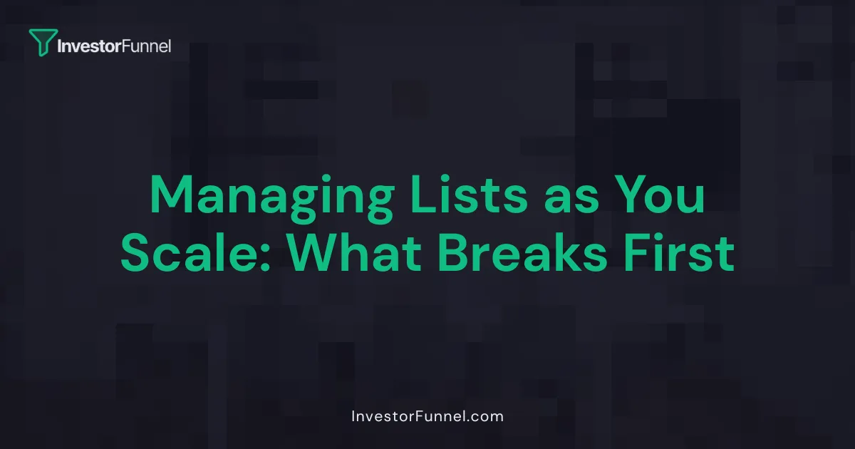 Managing Lists as You Scale: What Breaks First