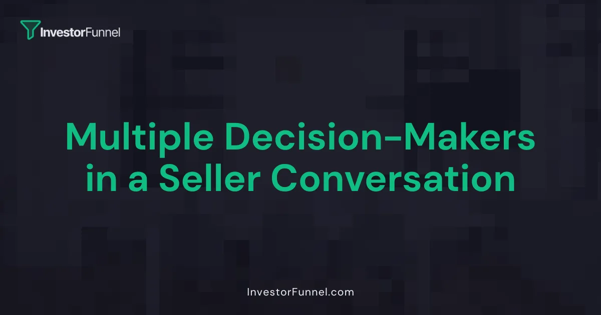 Multiple Decision-Makers in a Seller Conversation