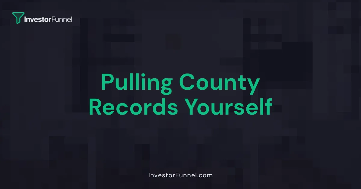 Pulling County Records Yourself