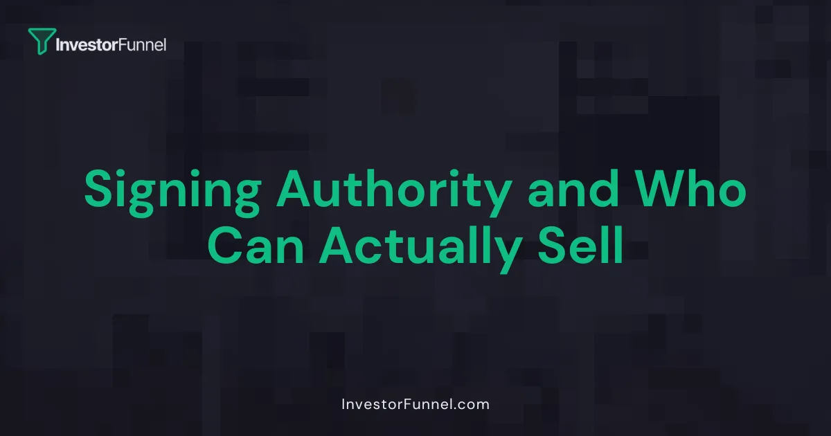 Signing Authority and Who Can Actually Sell
