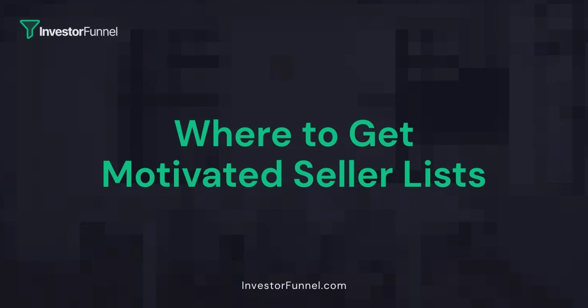 Where to Get Motivated Seller Lists